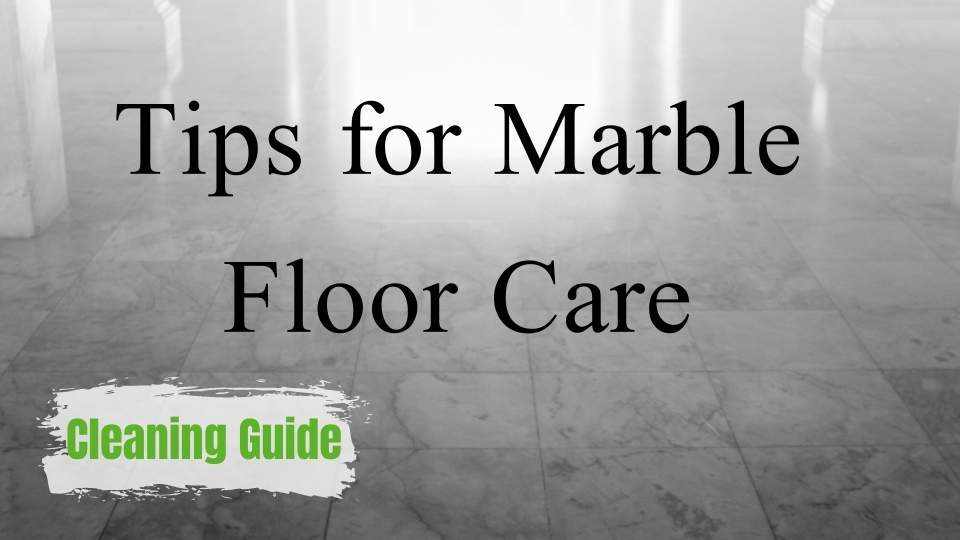 how to clean floor marble